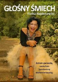 Głośny śmiech - Fiolka Najdenowicz