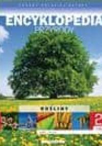 Skarby Polskiej Natury - Encyklopedia przyrody (Rośliny - Lasy; drzewa ) - praca zbiorowa