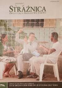 Strażnica, 1 listopada 2016 - redaktorzy Strażnicy