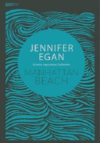 Manhattan Beach - Jennifer Egan