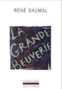 La grande beuverie - René Daumal