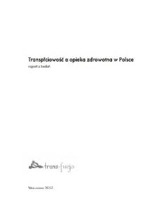 Transpłciowość a opieka zdrowotna w Polsce - raport z badań - Wiktor Dynarski, Izabela Jąderek