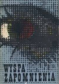 Wyspa Zapomnienia - Andrzej Strug