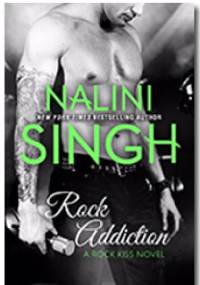 Rock Addiction - Nalini Singh