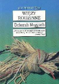 Więzy rodzinne - Deborah Moggach