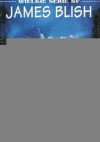Gdzie jest twój dom, Ziemianinie? - James Blish