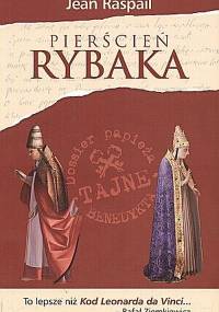 Jean Raspail - Pierścień rybaka