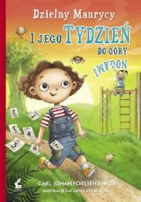 Dzielny Maurycy i jego tydzień do góry nogami - Carl-Johan Forssén Ehrlin