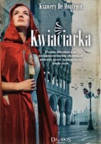Kwiaciarka - Xavier de Montépin