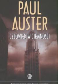 Człowiek w ciemności - Paul Auster