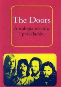 The Doors. Antologia tekstów i przekładów - Danny Sugerman
