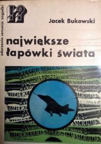 Lockheed-największe łapówki świata - Jacek Bukowski