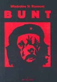 Bunt - Władysław Stanisław Reymont