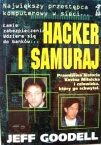 Hacker i samuraj - Jeff Goodell