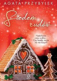 Siedem cudów - Agata Przybyłek