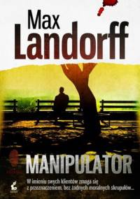 Manipulator - Max Landorff