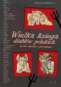 Wielka księga diabłów polskich - Bartłomiej Grzegorz Sala