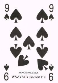 Wszyscy gramy 2 - Zenon Pałuska