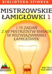 Mistrzowskie łamigłówki 1 - Jacek Szczap