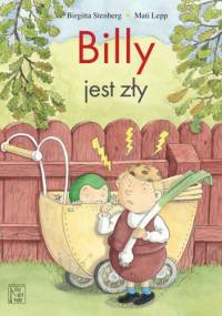 Billy jest zły - Birgitta Stenberg, Mati Lepp