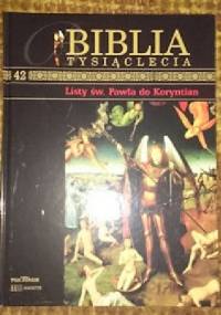 Biblia Tysiąclecia - Listy św. Pawła do Koryntian T.42 - praca zbiorowa