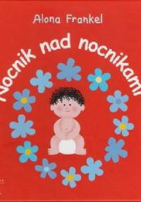 Nocnik nad nocnikami. Chłopiec - Alona Frankel