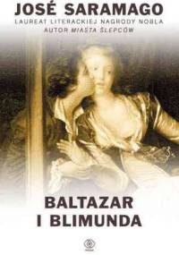 Baltazar i Blimunda - José Saramago