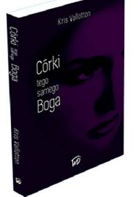 Córki tego samego Boga - Kris Vallotton