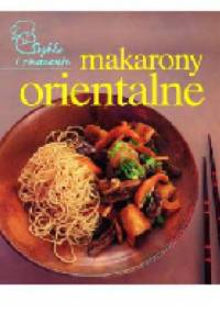 Makarony orientalne - praca zbiorowa