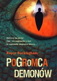 Pogromca demonów - Royce Buckingham