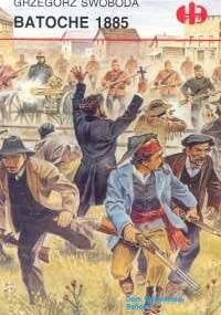 Batoche 1885 - Grzegorz Swoboda