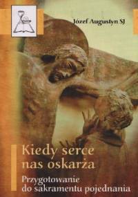 Kiedy serce nas oskarża