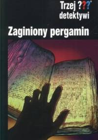 Zaginiony pergamin - Christoph Dittert