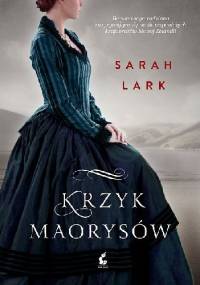 Krzyk Maorysów - Sarah Lark