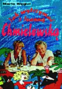 Jak wytrzymać z Joanną Chmielewską - Marta Węgiel
