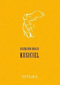 Kusiciel - Hermann Broch