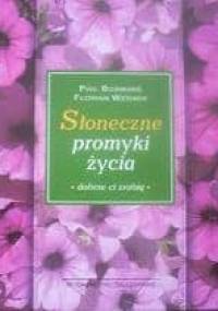 Słoneczne promyki życia - Phil Bosmans