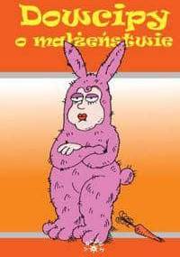 Dowcipy o małżeństwie - praca zbiorowa