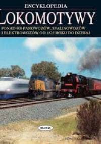 Lokomotywy. Encyklopedia - praca zbiorowa