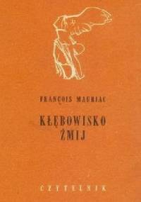 Kłębowisko żmij - François Mauriac