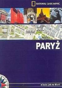 Paryż. Miasto jak na dłoni