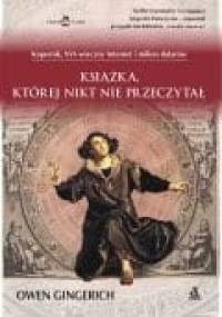 Książka, której nikt nie przeczytał - Owen Gingerich