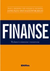 Finanse. Wydanie 6 zmienione i rozszerzone - Janusz Ostaszewski