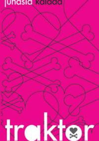 Traktor albo błąd w sztuce - Juhasia Kalada