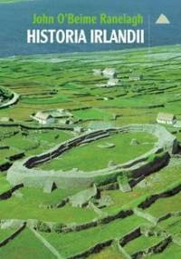 Historia Irlandii - John O'Beirne Ranelagh