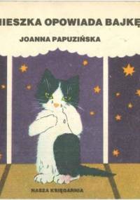 Agnieszka opowiada bajkę - Joanna Papuzińska