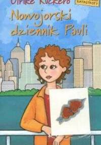 Nowojorski dziennik Pauli - Ulrike Kuckero