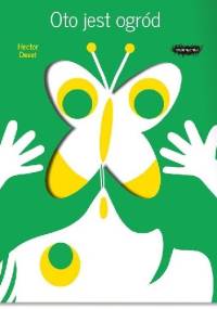 Oto jest ogród - Hector Dexet