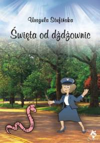 Święta od dżdżownic - Urszula Stufińska