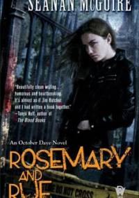 Rosemary and Rue - Seanan McGuire